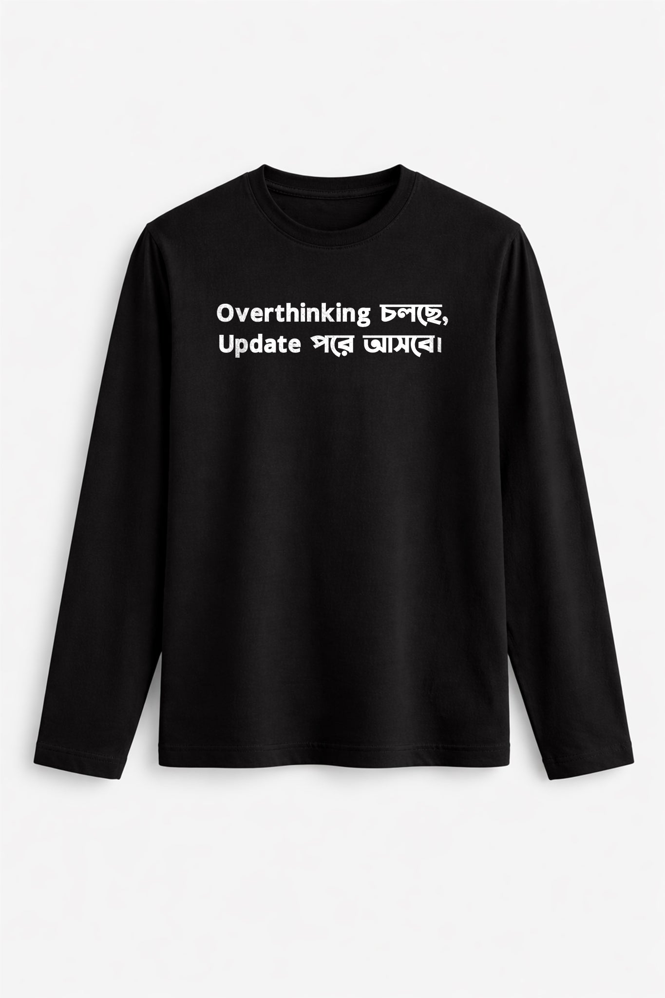 Black long-sleeve shirt with white text on a light gray background